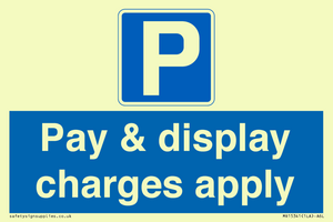 Pay & display charges apply
